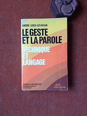 Image du vendeur pour Le geste et la parole - Tome 1 : Technique et language mis en vente par Librairie de la Garenne