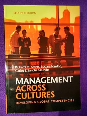 Management across cultures: Developing global competencies