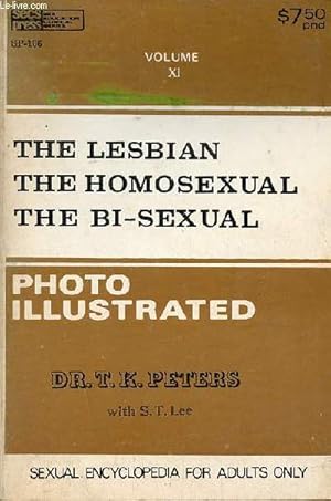 Seller image for A study of the lesbian the homosexual the bi-sexual photo illustrated - Volume XI. for sale by Le-Livre