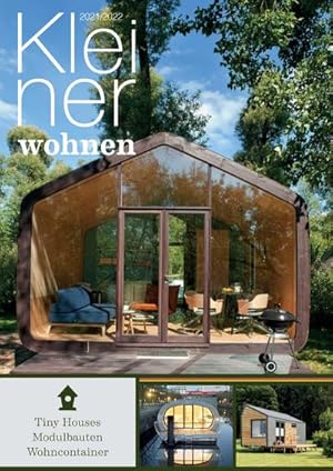 Image du vendeur pour Kleiner Wohnen 2021/2022 : Magazin fr Tiny Houses, Modulbauten und Containerwohnen mis en vente par Smartbuy
