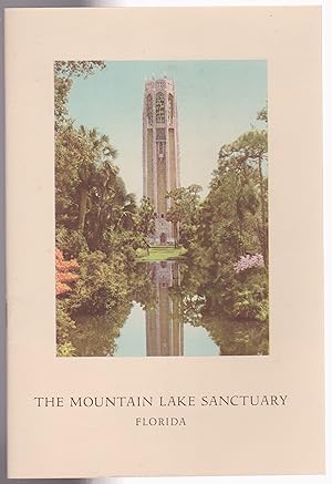 The Mountain Lake Sanctuary Florida