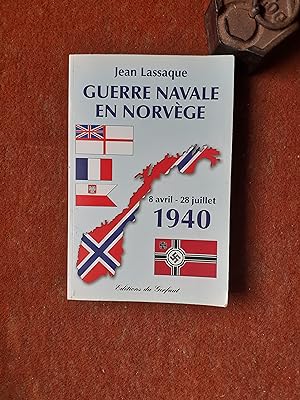 Bild des Verkufers fr Guerre navale en Norvge, 8 avril - 28 juillet 1940 zum Verkauf von Librairie de la Garenne