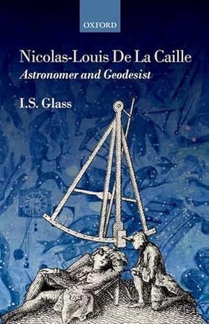 Seller image for Nicolas-Louis De La Caille, Astronomer and Geodesist (Hardcover) for sale by Grand Eagle Retail