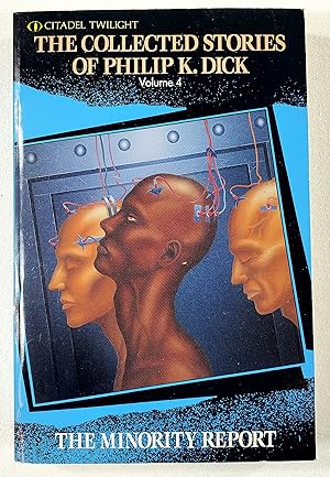 Seller image for The Minority Report. Volume Four [4], The Collected Stories of Philip K. Dick for sale by Resource Books, LLC