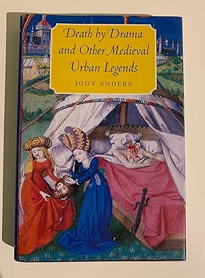 Death by Drama and Other Medieval Urban Legends.