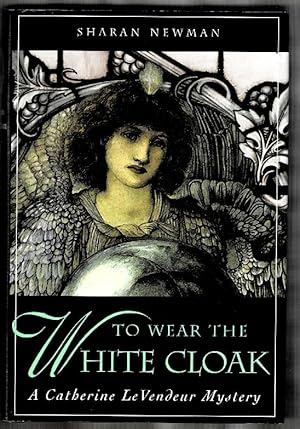 Seller image for To Wear the White Cloak for sale by Mystery Cove Book Shop