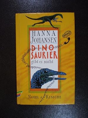 Seller image for Dinosaurier gibt es nicht for sale by Buchfink Das fahrende Antiquariat