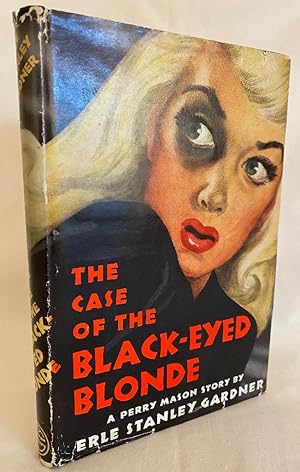 Seller image for The Case of the Black-Eyed Blonde for sale by Mystery Cove Book Shop