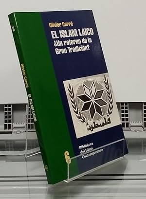 Seller image for El Islam laico. Un retorno de la Gran Tradicin? for sale by Librera Dilogo