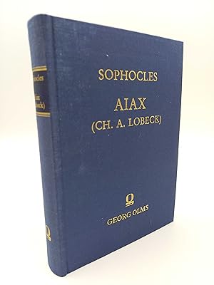 Aiax (Commentario perpetuo illustravit Christianus Augustus Lobeck)