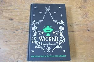 Image du vendeur pour Wicked: The Life and Times of the Wicked Witch of the West mis en vente par Mungobooks