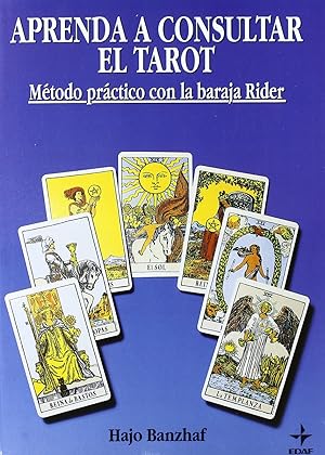 Seller image for Aprenda A Consultar El Tarot: Mtodo Prctico Con La baraja Rider (Tabla De Esmeralda) (Spanish Edition) for sale by Von Kickblanc