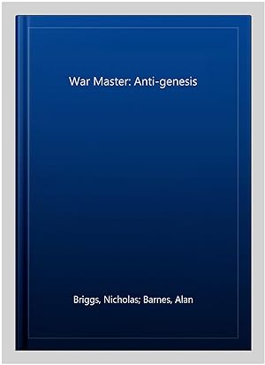 Seller image for War Master: Anti-genesis for sale by GreatBookPrices