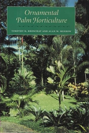 Seller image for Ornamental Palm Horticulture for sale by Ye Old Bookworm