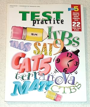 Bild des Verkufers fr Test Practice: Grade 5: Multiple Forms Of Eleven Complete Tests 22 Timed Tests In All! zum Verkauf von The Librarian's Books