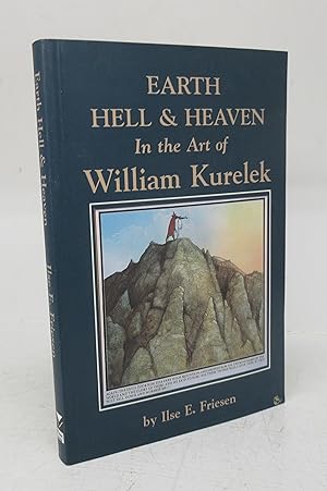 Imagen del vendedor de Earth Hell & Heaven In the Art of William Kurelek a la venta por Attic Books (ABAC, ILAB)