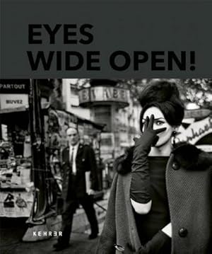 Bild des Verkufers fr Eyes Wide Open : 100 Years of Leica Photography zum Verkauf von AHA-BUCH GmbH