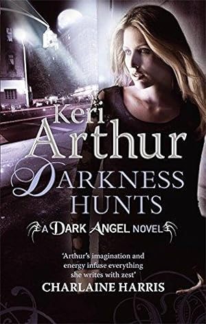 Seller image for Darkness Hunts: Number 4 in series (Dark Angels) for sale by WeBuyBooks