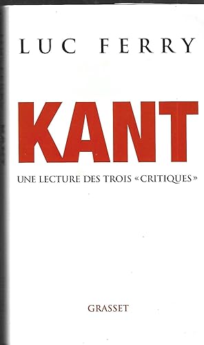 Seller image for Kant une lecture des trois "critiques" for sale by LES TEMPS MODERNES