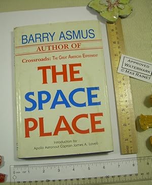 The Space Place (travel to Outer Space Novel of Adventure, Brother and Sister Astronauts take on ...