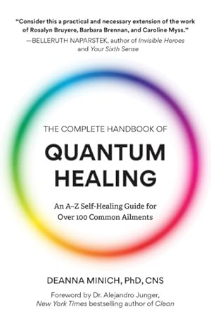 Imagen del vendedor de Complete Handbook of Quantum Healing : An A-Z Self-Healing Guide for over 100 Common Ailments a la venta por GreatBookPrices