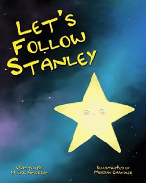 Seller image for Let's Follow Stanley by Anderson, Howard Eric [Paperback ] for sale by booksXpress