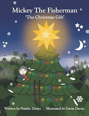 Seller image for Mickey The Fisherman - The Christmas Gift for sale by WeBuyBooks