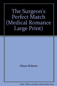 Imagen del vendedor de The Surgeon's Perfect Match a la venta por WeBuyBooks