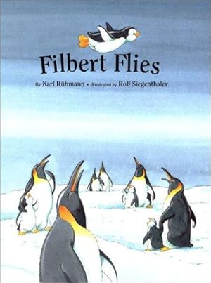 Seller image for Filbert Flies! for sale by WeBuyBooks