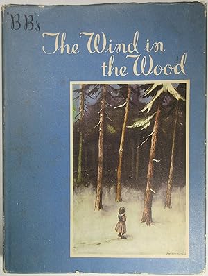 The Wind In The Wood