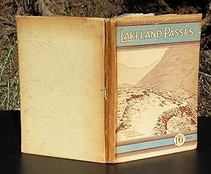 Bild des Verkufers fr Lakeland Passes Including Some Charming Walks Through The District Taken and Described by John B. Barber and George Atkinson. --- 1931 FOURTH EDITION zum Verkauf von JP MOUNTAIN BOOKS