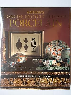 Seller image for SOTHEBY'S CONCISE ENCYCLOPEDIA OF PORCELAIN for sale by GfB, the Colchester Bookshop