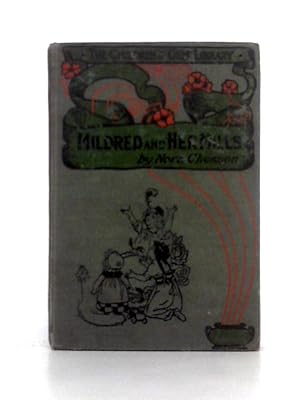 Immagine del venditore per Mildred and Her Mills, and Other Poems venduto da World of Rare Books