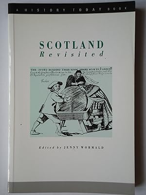 Image du vendeur pour SCOTLAND REVISITED. (A History Today Book) mis en vente par GfB, the Colchester Bookshop