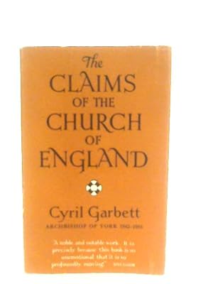 Bild des Verkufers fr The Claims of the Church of England zum Verkauf von World of Rare Books