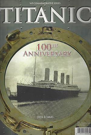 Titanic 100th Anniversary