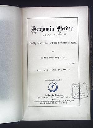 Bild des Verkufers fr Benjamin Herder - Fnfzig Jahre eines geistigen Befreiungskampfes. zum Verkauf von books4less (Versandantiquariat Petra Gros GmbH & Co. KG)