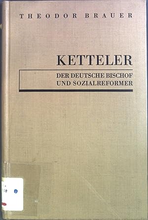 Seller image for Ketteler: Der deutsche Bischof und Sozailreformer for sale by books4less (Versandantiquariat Petra Gros GmbH & Co. KG)