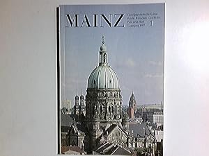 Seller image for Mainz. Heft 1, Vierteljahreshefte fr Kultur Politik Wirtschaft Geschichte 7. Jahrgang 1987 for sale by Antiquariat Buchhandel Daniel Viertel