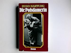 Bild des Verkufers fr Die Potsdamerin : Roman. zum Verkauf von Antiquariat Buchhandel Daniel Viertel
