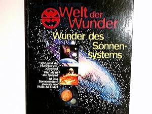 Seller image for Wunder des Sonnensystems. [Autor: Christine Oschmann. Red.: Joachim Schller] / Welt der Wunder ; Bd. 2 for sale by Antiquariat Buchhandel Daniel Viertel