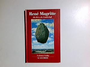 Seller image for Die Reize der Landschaft. Ren Magritte. Einf. von Wieland Schmied / Galerie for sale by Antiquariat Buchhandel Daniel Viertel