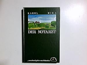 Bild des Verkufers fr Der Notarzt : . manchmal geht es um Sekunden. [bers. von Friedhilde Horn] / Hnssler-Erzhlungen zum Verkauf von Antiquariat Buchhandel Daniel Viertel