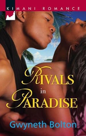 Bild des Verkufers fr Rivals in Paradise (Kimani Romance) zum Verkauf von WeBuyBooks