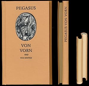 Pegasus von vorn und von hinten - Deutsche Lyrik in Parodie und Original.