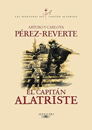 Imagen del vendedor de El capitán Alatriste (Las aventuras del Capitán Alatriste) a la venta por Gabis Bücherlager