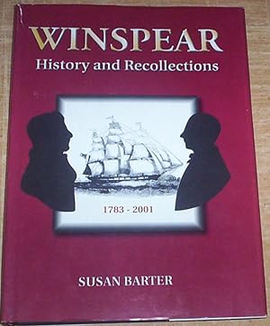 Image du vendeur pour Winspear. History and Recollections 1783-2001. mis en vente par Thylacine Fine Books