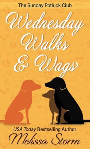 Seller image for Wednesday Walks & Wags for sale by GreatBookPrices
