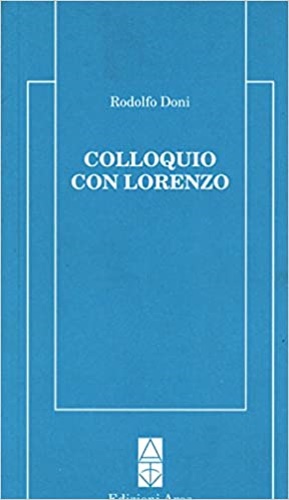 Immagine del venditore per Colloquio con Lorenzo. venduto da FIRENZELIBRI SRL