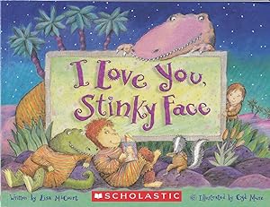 Imagen del vendedor de I Love You, Stinky Face a la venta por Adventures Underground